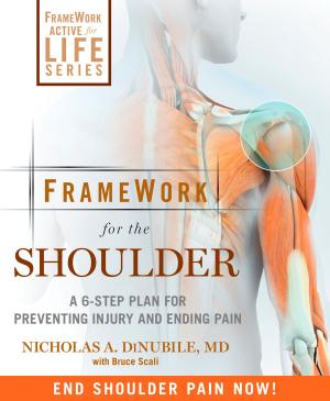 Cover of the book FrameWork for the Shoulder by Bart Yasso, Erin Strout