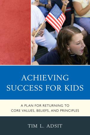 Cover of the book Achieving Success for Kids by Eileen Santiago, JoAnne Ferrara, Jane Quinn