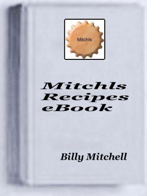 Book cover of Mitchls Recipes