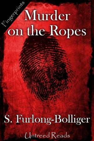 Cover of the book Murder on the Ropes by Kristina Ohlsson