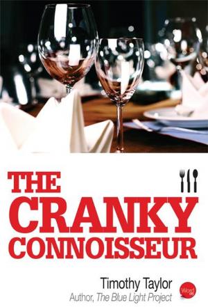 Cover of the book The Cranky Connoisseur by The Editors of New Word City