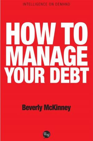 Cover of the book How to Manage Your Debt by William Deresiewicz