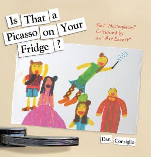 Cover of the book Is That a Picasso on Your Fridge? by Cherie Mercer Twohy