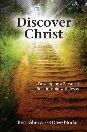 Cover of the book Discover Christ by Matthew E. Bunson, D.Min.