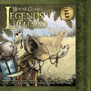Cover of the book Mouse Guard: Legends of the Guard Vol. 1 by Jim Henson, Matthew Dow Smith, Jeff Stokely, Kyla Vanderklugt, S.M. Vidaurri