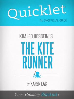 Book cover of Quicklet On The Kite Runner By Khaled Hosseini (CliffNotes-like Book Summary)