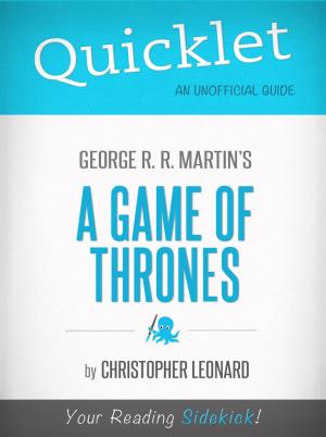 Cover of the book Quicklet on A Game of Thrones by George R. R. Martin by Tom  Tonthat