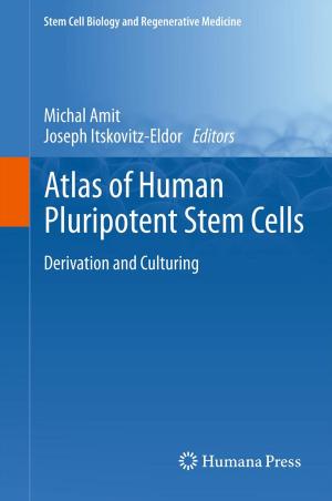 Cover of the book Atlas of Human Pluripotent Stem Cells by 