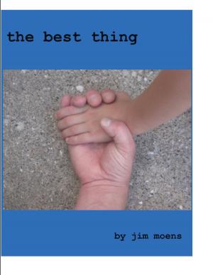 Cover of the book The Best Thing by Carol MacAllister