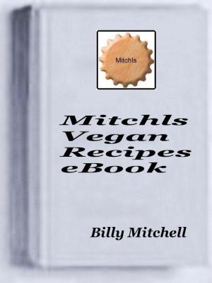 Book cover of Mitchls Vegan Recipes