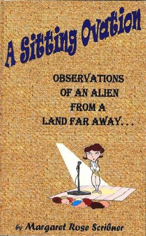 Cover of the book A Sitting Ovation by Margaret J. Anderson
