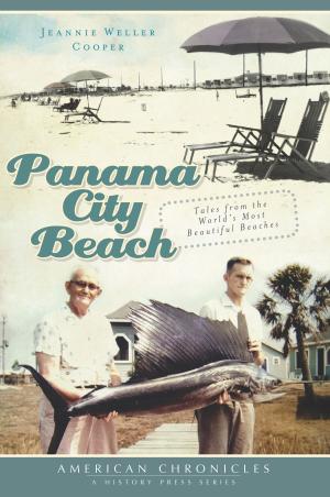 Cover of the book Panama City Beach by Jan Churchill (ATP CFII USCGAUX), Brig. Gen. Kennard R. Wiggins Jr. (DE ANG Retired)