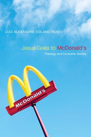 Cover of the book Jesus Goes to McDonald's by Daniel Grandclément, Hélène Mathieu