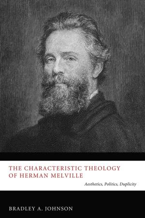 Book cover of The Characteristic Theology of Herman Melville