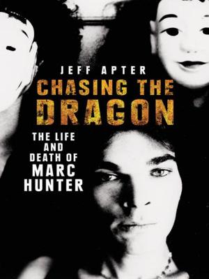 Cover of the book Chasing the Dragon by Aston, Donna