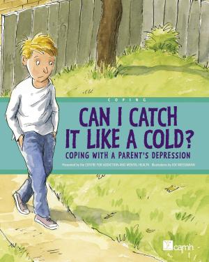 Cover of the book Can I Catch It Like a Cold? by Ellen Schwartz