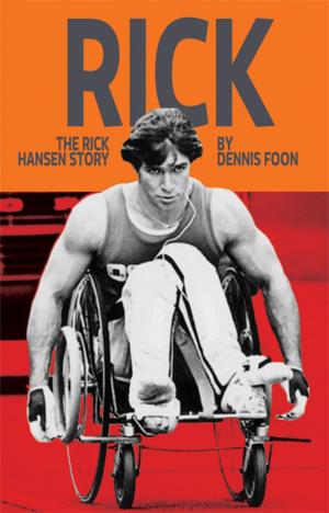 Cover of the book Rick: The Rick Hansen Story by Tony Burgess