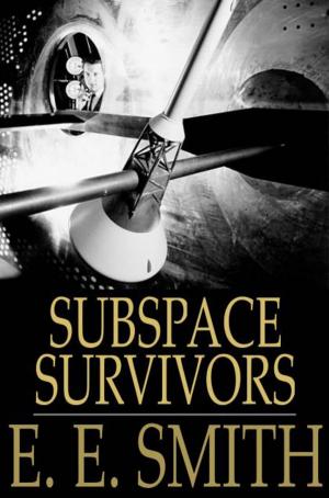 Cover of the book Subspace Survivors by 綺拉‧凱斯, Kiera Cass