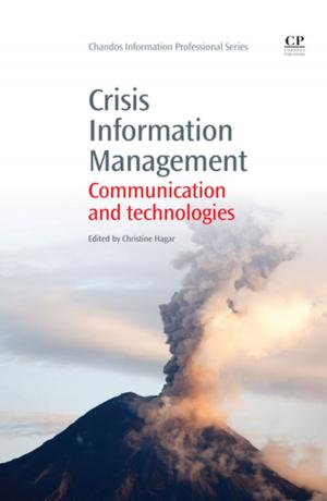 Cover of the book Crisis Information Management by William F. Ames, B. G. Pachpatte