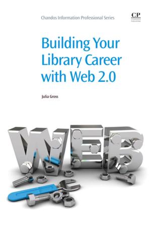 bigCover of the book Building Your Library Career with Web 2.0 by 