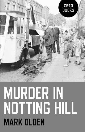 Cover of the book Murder in Notting Hill by David W. Berner