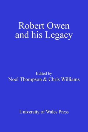 Cover of the book Robert Owen and his Legacy by Laurence Talairach-Vielmas