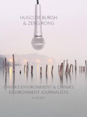 Cover of the book China's Environment and China's Environment Journalists by Bart Cammaerts, Nico Carpentier
