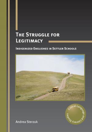 Cover of the book The Struggle for Legitimacy by Guanglun Michael Mu