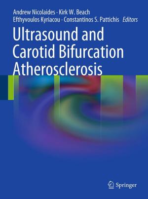 Cover of the book Ultrasound and Carotid Bifurcation Atherosclerosis by Vytautas Štuikys, Robertas Damaševičius