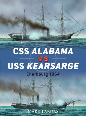 Cover of the book CSS Alabama vs USS Kearsarge by John Lahr