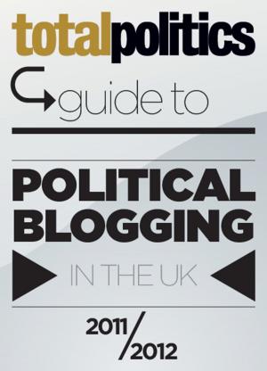 Cover of Total Politics Guide to Political Blogging in the UK 2011/12