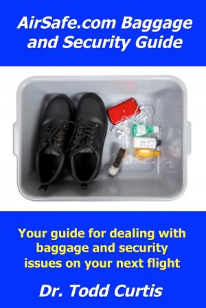 Cover of AirSafe.com Baggage and Security Guide