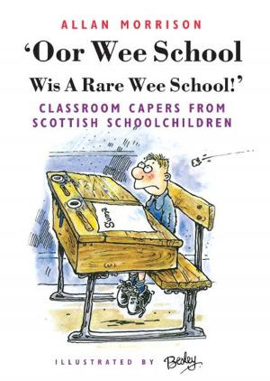 Book cover of Oor Wee School Wis A Rare Wee School!