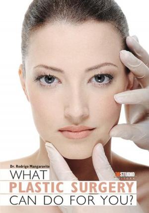 Cover of What Plastic Surgery can do for you