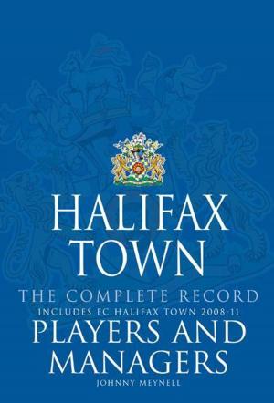 Book cover of Halifax Town Complete Record Players and Managers