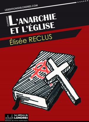 Cover of the book L'anarchie et l'église by Sabine Dormond
