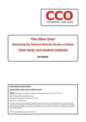 Cover of the book 'This Other Eden': Marketing the National Botanic Garden of Wales by David Solnet, Chris Cooper