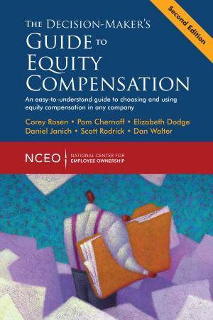 Book cover of The Decision-Maker’s Guide to Equity Compensation, 2nd Ed.