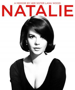 Cover of the book Natalie: A Memoir About Natalie Wood by Her Sister by Hedda Hopper