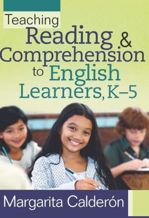 Cover of the book Teaching Reading & Comprehension to English Learners, K5 by Yazmin Pineda Zapata, Rebecca Brooks