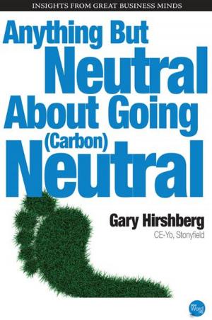 Book cover of Anything But Neutral About Going (Carbon) Neutral