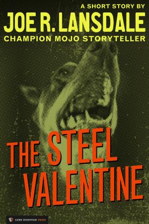 Cover of the book The Steel Valentine by Warren Murphy, Richard Sapir