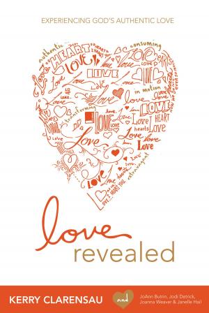 Cover of the book Love Revealed by Michael Pearl, Danny Bulanadi, Clint Cearley