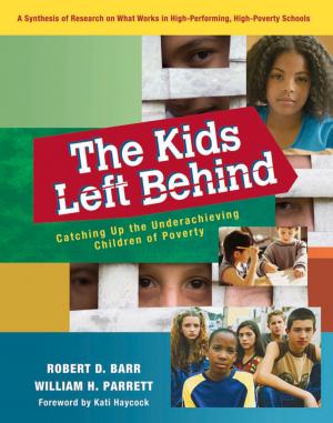 Cover of the book Kids Left Behind, The by Cassandra Erkens, Eric Twadell