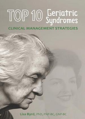 Book cover of TOP 10 Geriatric Syndromes: Clinical Management Strategies
