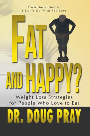 Cover of the book Fat And Happy? by Master Sommelier Randa Warren