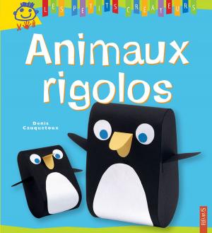 Cover of the book Animaux rigolos by Marie-Hélène De Cherisey