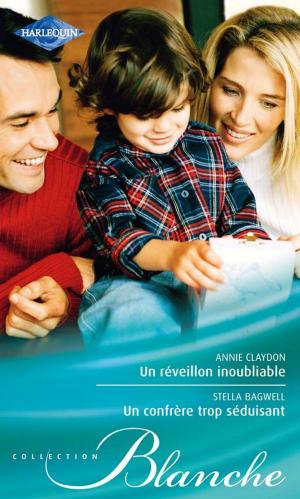 Cover of the book Un réveillon inoubliable - Un confrère trop séduisant by Carol Finch