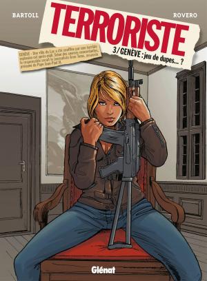 Cover of the book Terroriste - Tome 03 by Philippe Richelle, Dominique Hé, Elyum Studio