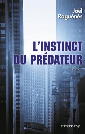 Book cover of L'Instinct du prédateur